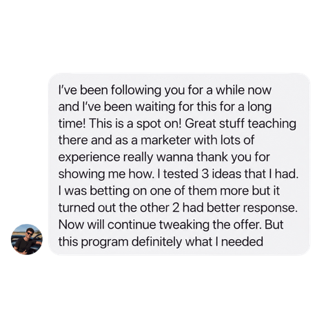 Student testimonial: tested three ideas and discovered the other two had a better response than the original favorite.
